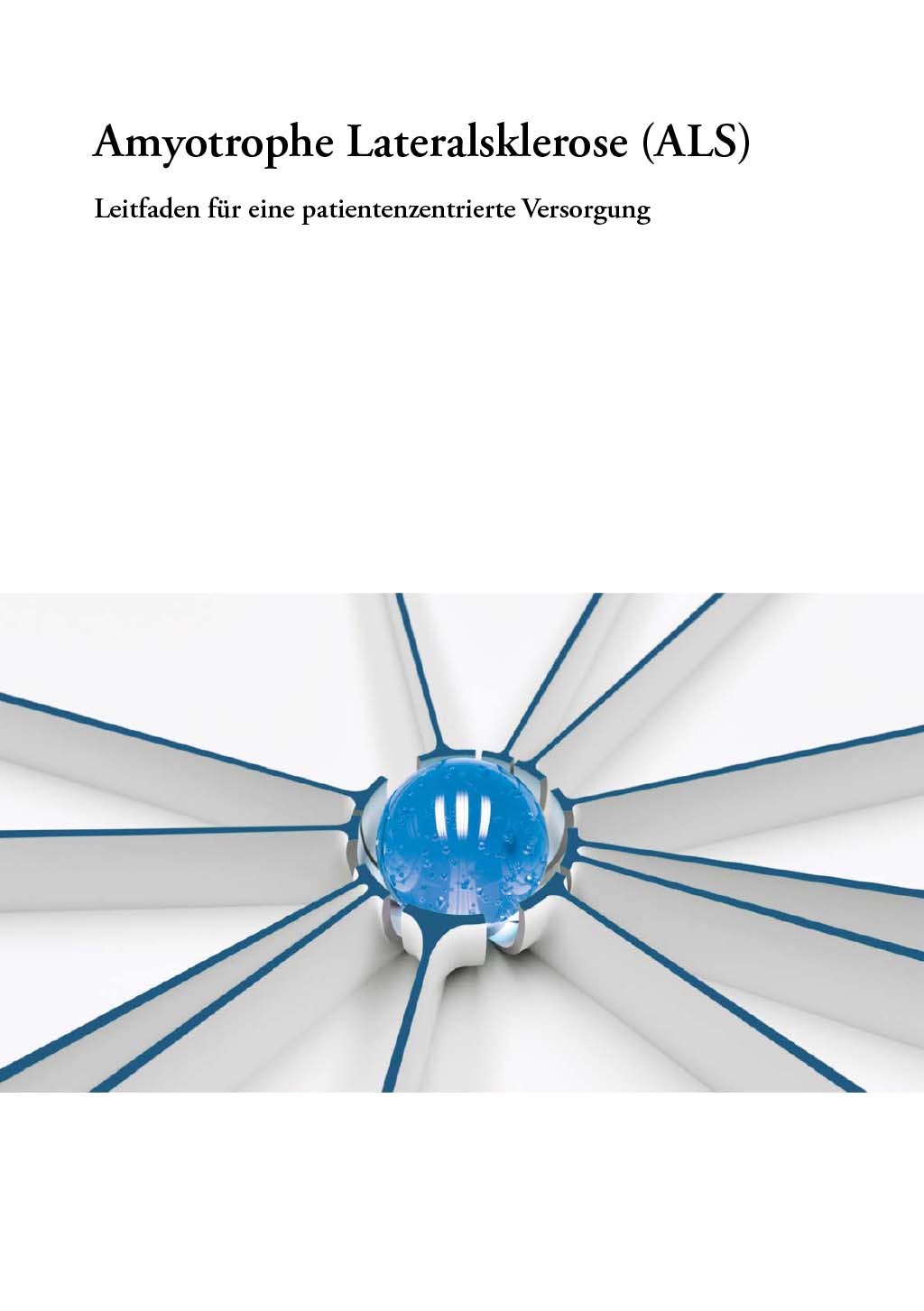 Titel der Broschüre "Amyotrophe Lateralsklerose (ALS) - Leitfaden fuer eine patientenzentrierte Versorgung"