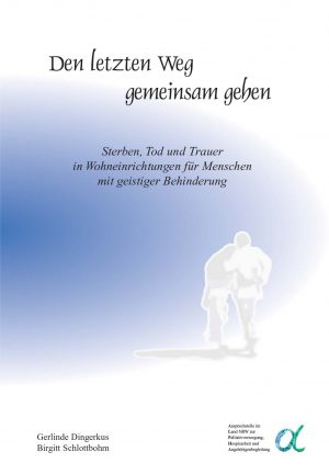 Titel der Broschüre "Den letzten Weg gemeinsam gehen"