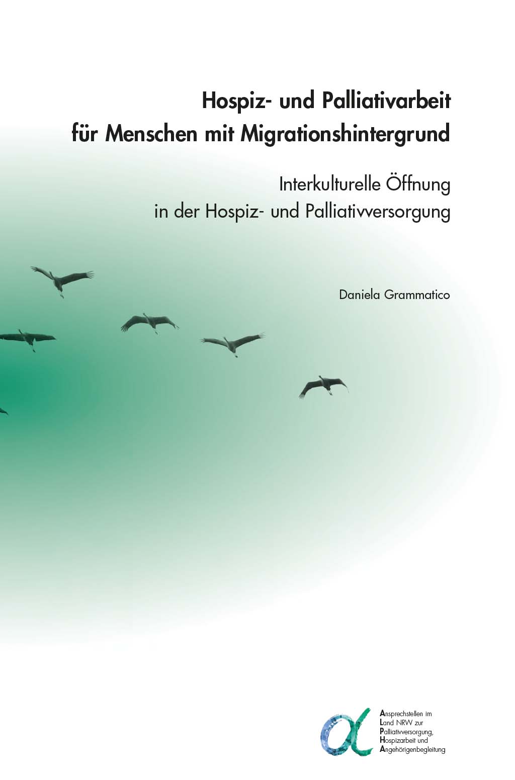 Titel der Broschüre "Hospiz- und Palliativarbeit für Menschen mit Migrationshintergrund"